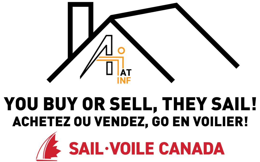 Sail Canada launches ÛÏYou BUY or SELL, They SAILÛ, an innovative fundraising initiative involving real estate to support Canadian sailing